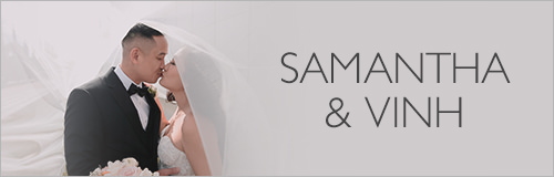 Samantha & Vinh | 8 Kinds of Smiles